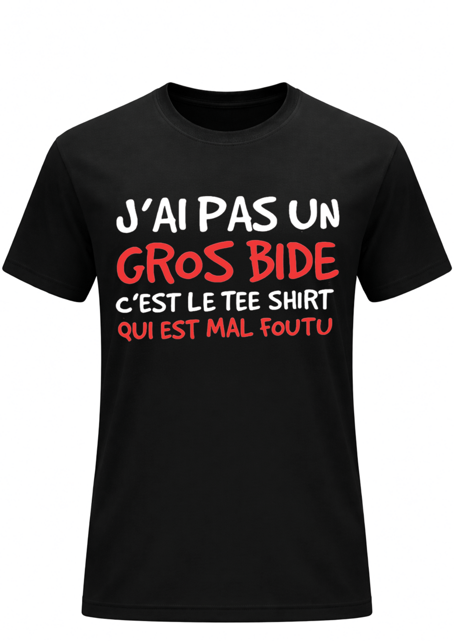T-shirt Humour - Pas un gros bide | Le Tshirt de la Manche