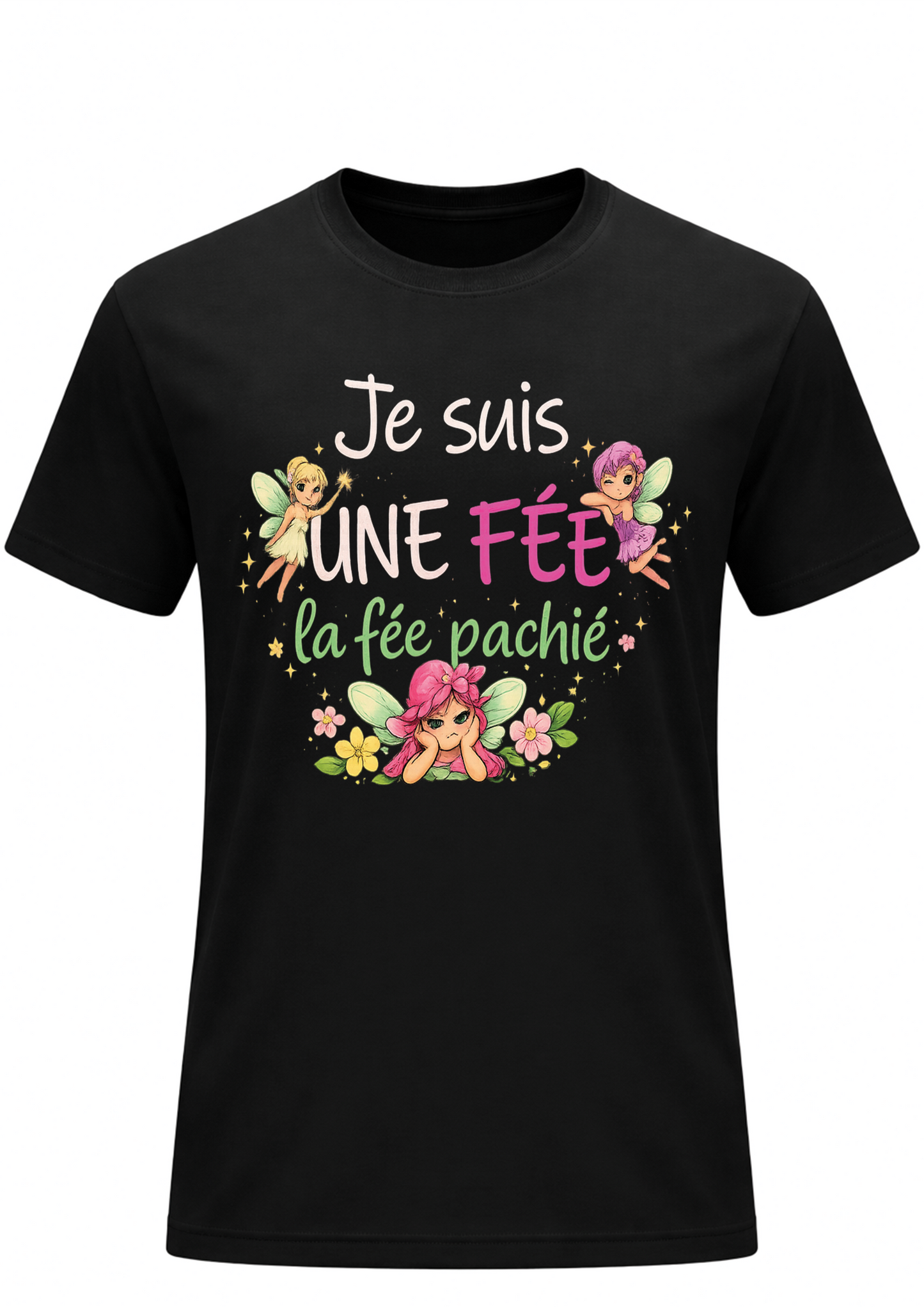 T-shirt Humour - La Fée Pachié | Le Tshirt de la Manche
