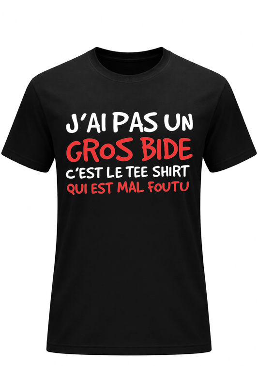 T-shirt Humour - Pas un gros bide | Le Tshirt de la Manche