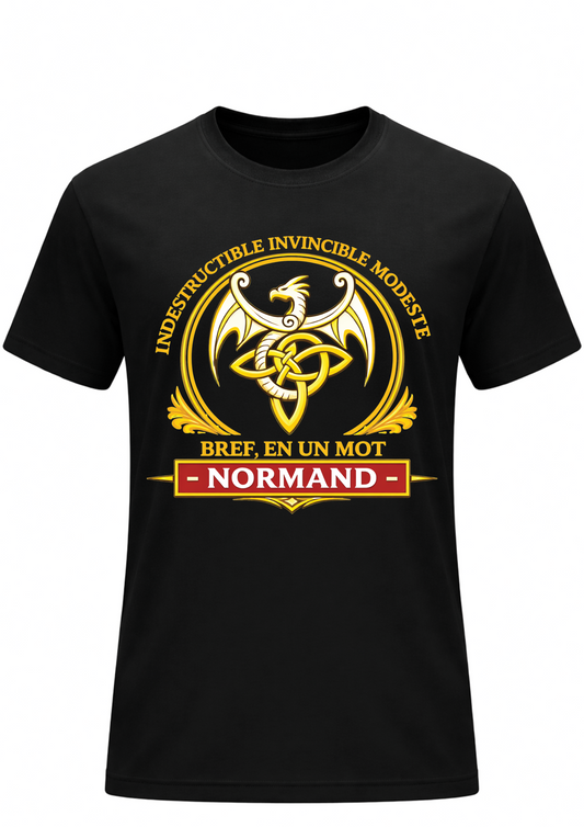 T-shirt Humour Normand - Indestructible Modeste | Le Tshirt de la Manche