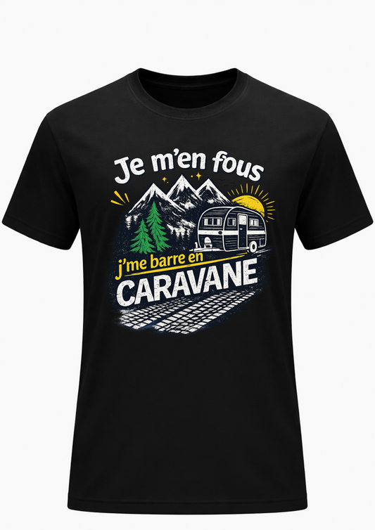 T-shirt Humour - Je me barre en Caravane | Le Tshirt de la Manche