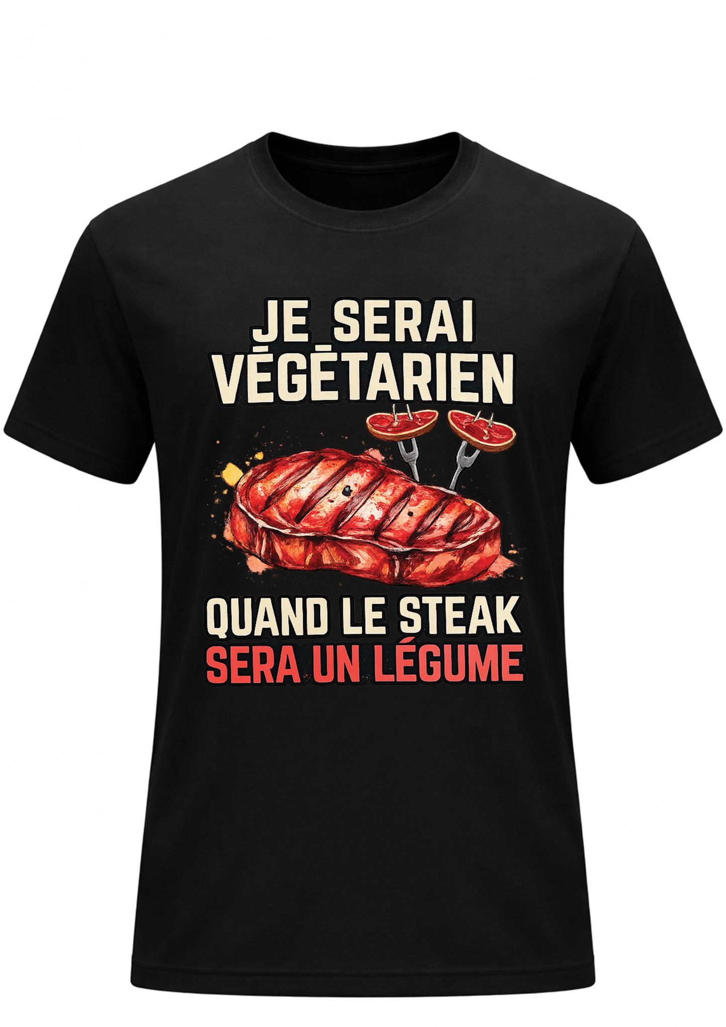 T-shirt Humour - Le Steak est un Légume | Le Tshirt de la Manche